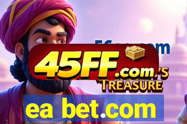 ea bet.com